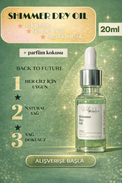 KURU YAĞ #BACK TO FUTURE 20ML - SHIMMER DRY OIL