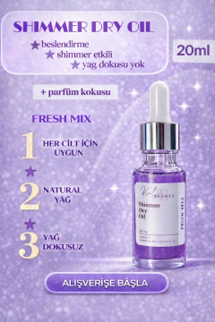 KURU YAĞ #FRESH MIX 20ML-SHIMMER DRY OIL