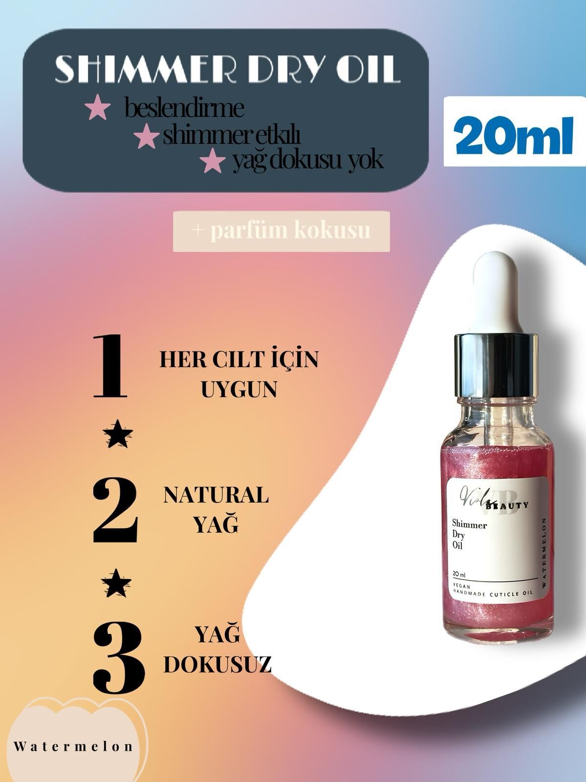 KURU YAĞ #WATERMELON 20ML-SHIMMER DRY OIL