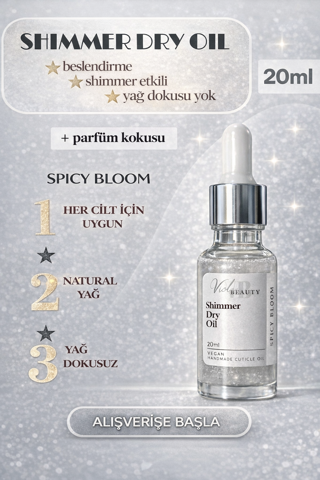 KURU YAĞ #SPICY BLOOM 20ML-SHIMMER DRY OIL