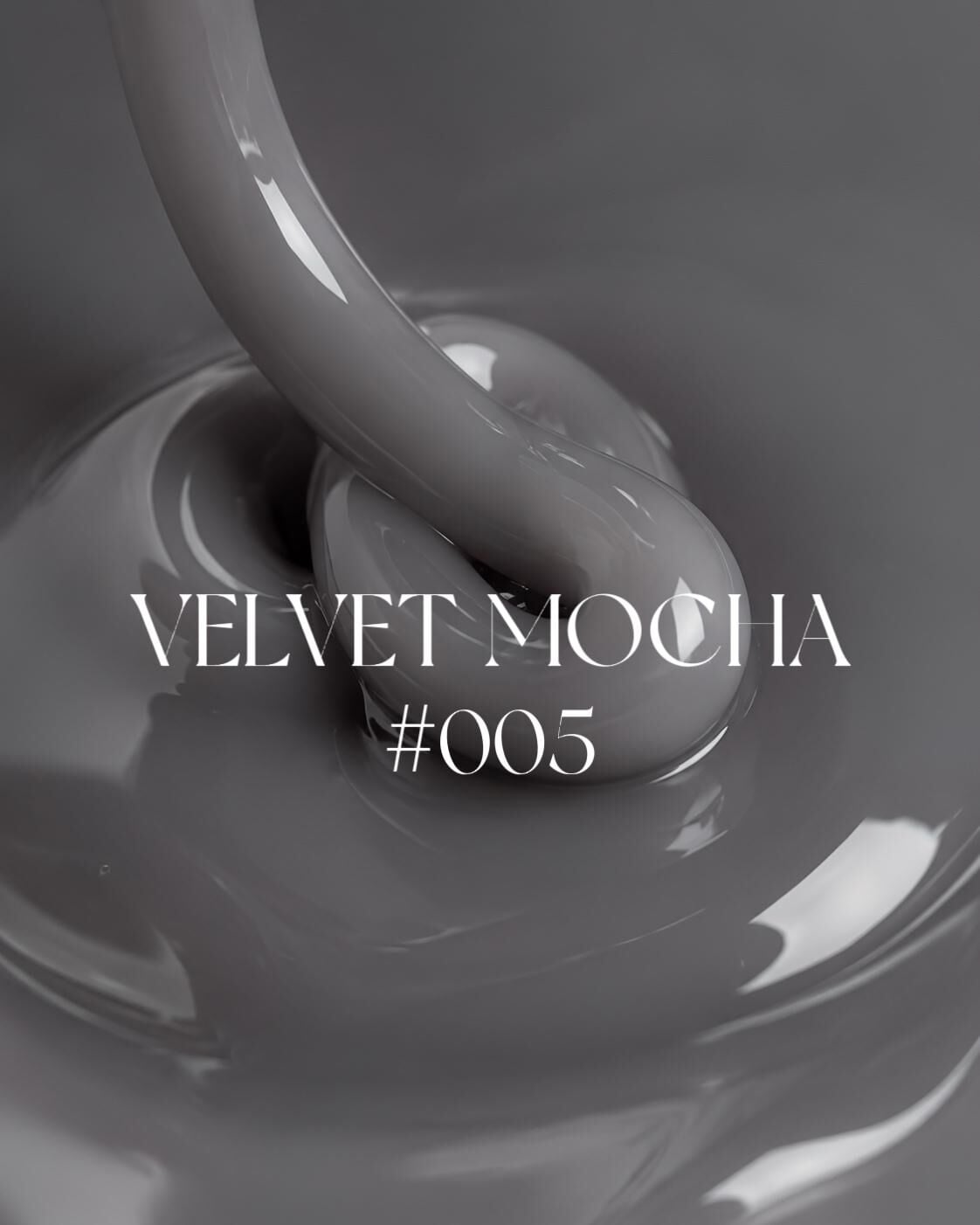Construction Velvet Mocha #005 JEL -(Orta Akışkan Builder Jel)