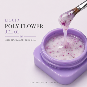 Liquid Poly Flower Jel #0001- ( Akışkan Kıvamlı Çiçekli Jel )
