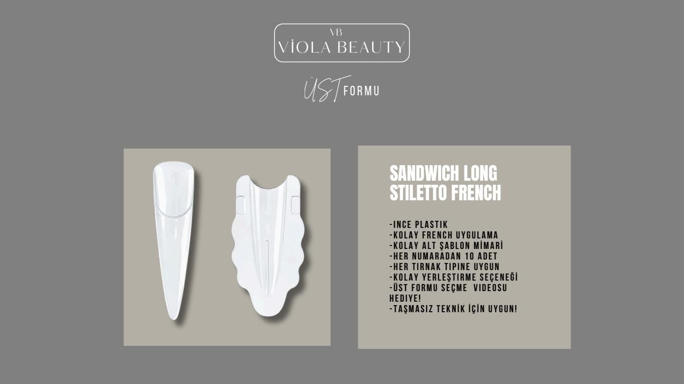VIOLA ÜST FORMU- SANDWICH LONG STILETTO FRENCH